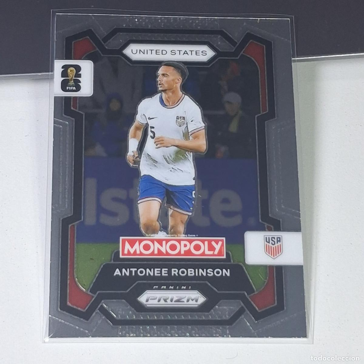 Cromos de F&uacute;tbol: B10 ANTONEE ROBINSON 52 USA EEUA FIFA WORLD CUP 2026 PANINI PRIZM MONOPOLY COLECCI&Oacute;N ALBUM MUNDIAL