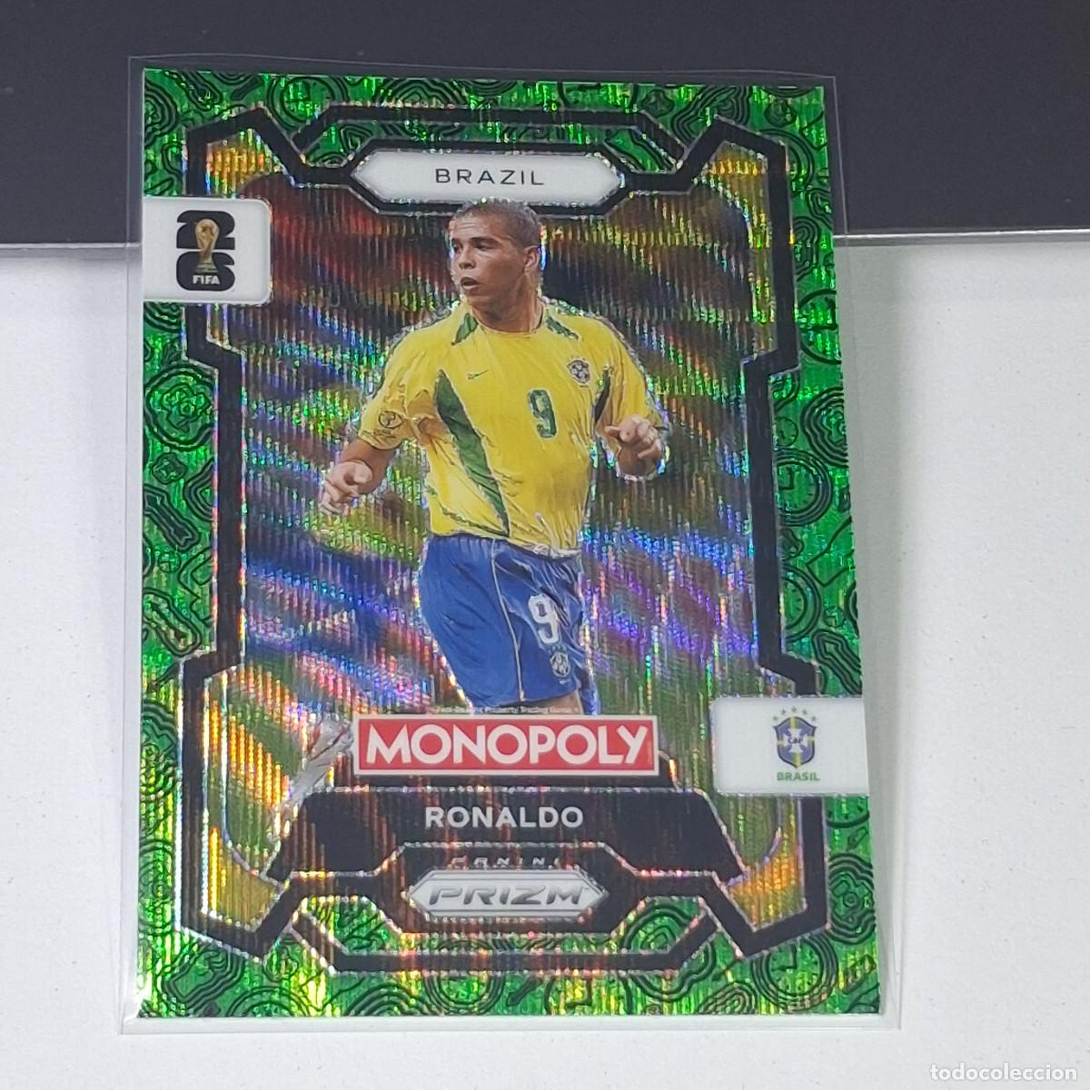 Cromos de F&uacute;tbol: B10 RONALDO NAZARIO 18 BRASIL VERDE GREE FIFA WORLD CUP 2026 PANINI PRIZM MONOPOLY COLECCI&Oacute;N MUNDIAL