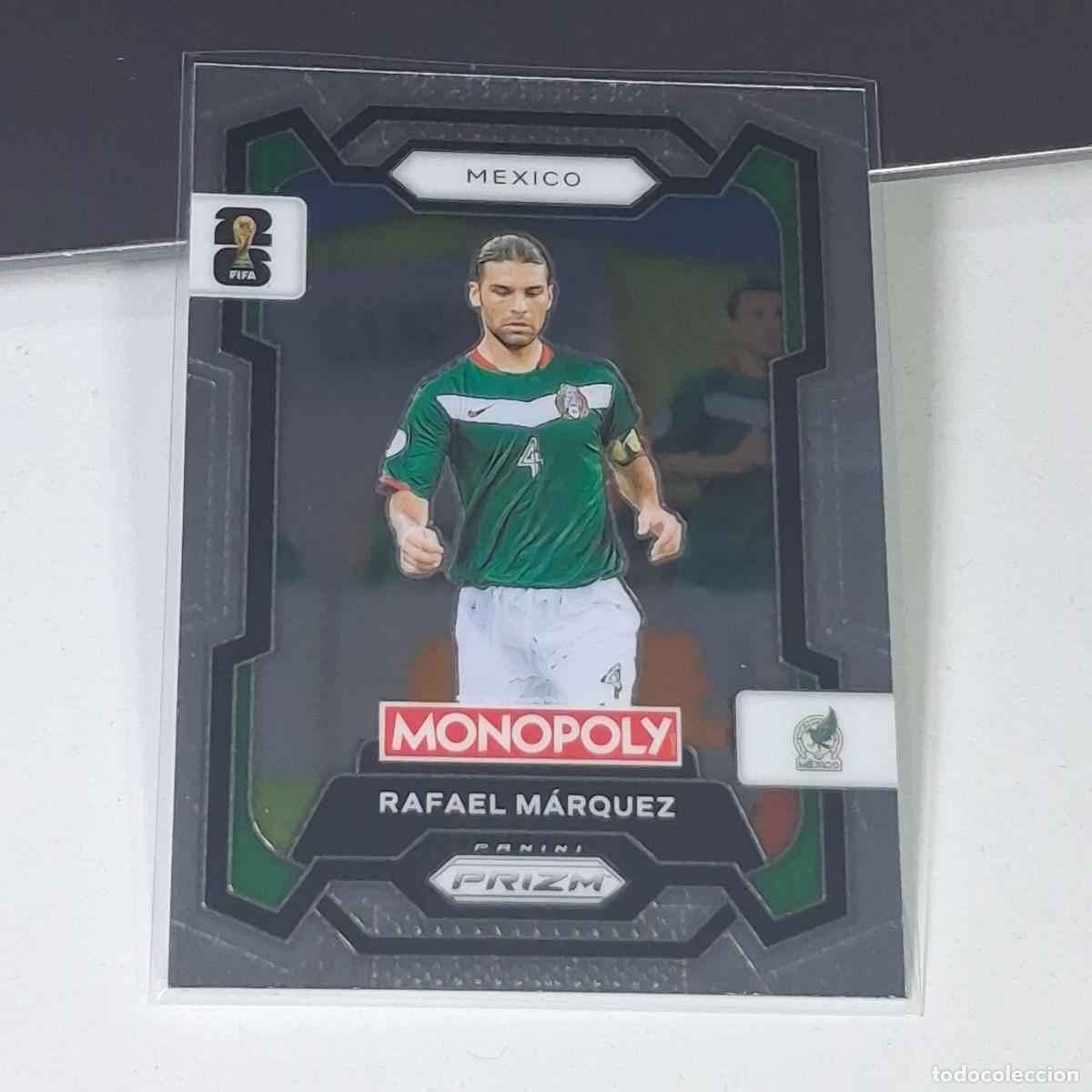 Cromos de F&uacute;tbol: B10 57 RAFAEL MARQUEZ MEXICO FIFA WORLD CUP 2026 PANINI PRIZM MONOPOLY COLECCI&Oacute;N MUNDIAL