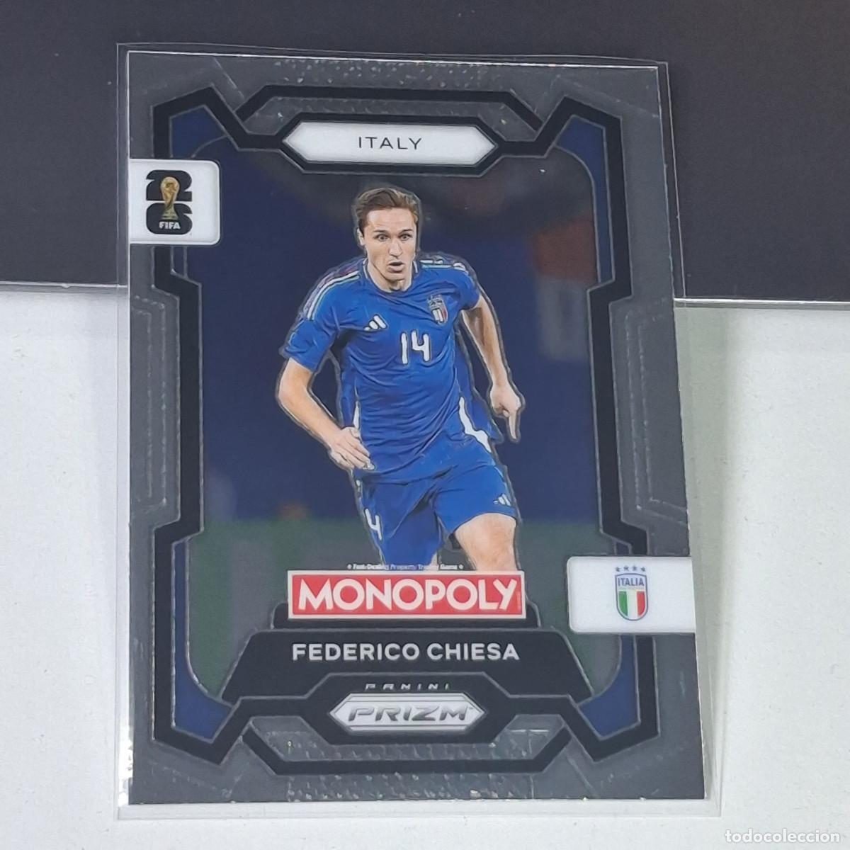 Cromos de F&uacute;tbol: B10 35 FEDERICO CHIESA ITALIA ITALY FIFA WORLD CUP 2026 PANINI PRIZM MONOPOLY COLECCI&Oacute;N MUNDIAL