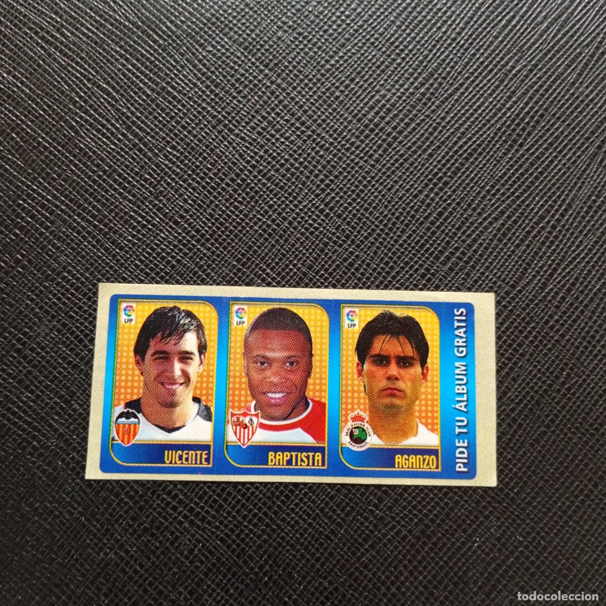Cromos de F&uacute;tbol: VICENTE BAPTISTA AGANZO CHICLE LIGA 2004 2005 CROMO 04 05 - SIN PEGAR - A101 PG55 B