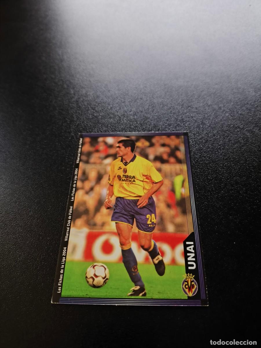 Cromos de Futebol: 388 Unai BAJA ESCUDO ESTRECHO VILLARREAL MUNDICROMO LIGA 2003 2004 03 04 NO PANINI ESTE