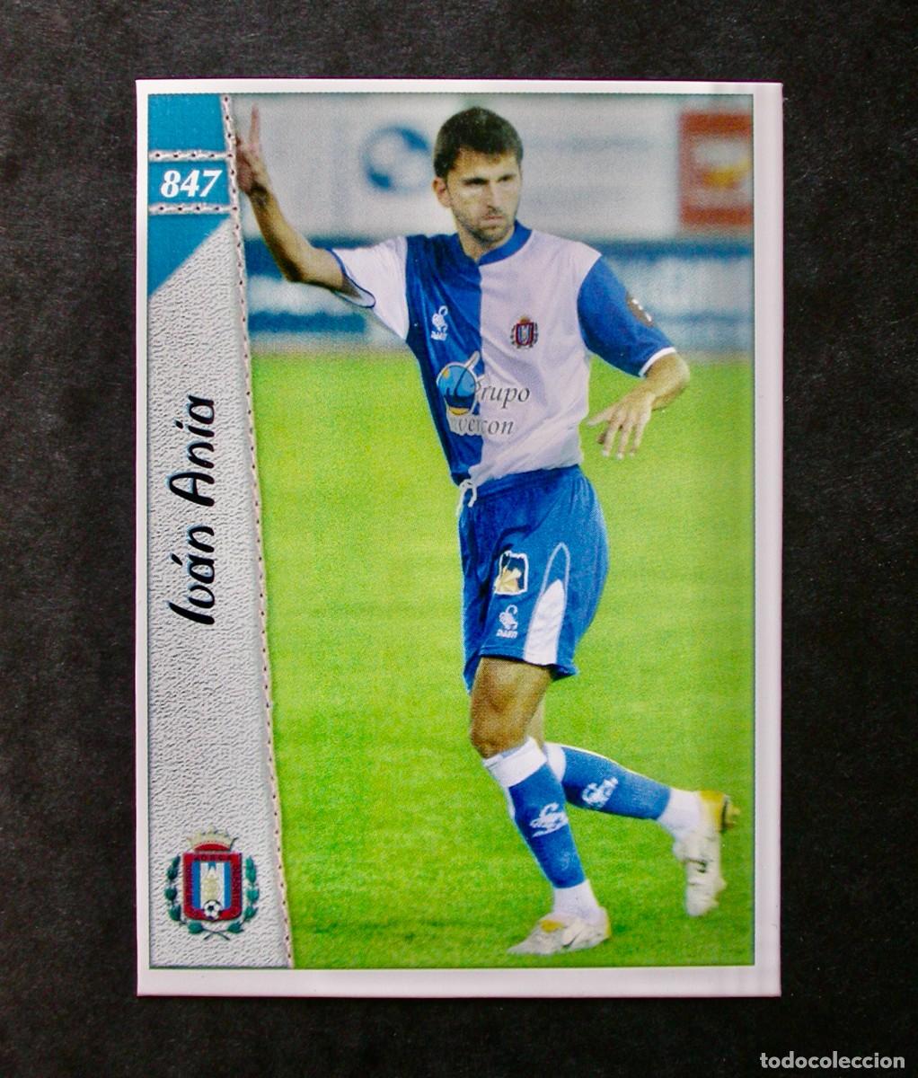 Fu&szlig;ball-Sticker: 847 IV&Aacute;N ANIA LORCA / FICHAS DE LA LIGA 2006 2007 06 07 / MUNDICROMO