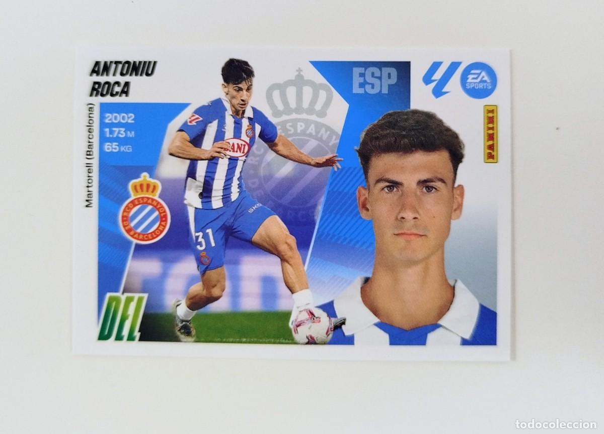 Cromos de F&uacute;tbol: Antoniu Roca 16 SIN PEGAR NUNCA PEGADO RCD Espanyol Liga Ediciones Este 25 26 / 2025 2026