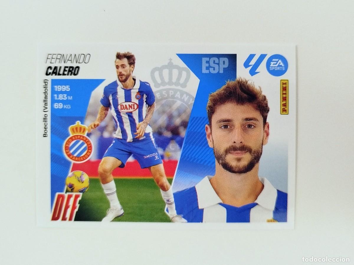 Cromos de F&uacute;tbol: Calero 7 SIN PEGAR NUNCA PEGADO RCD Espanyol Liga Ediciones Este 25 26 / 2025 2026