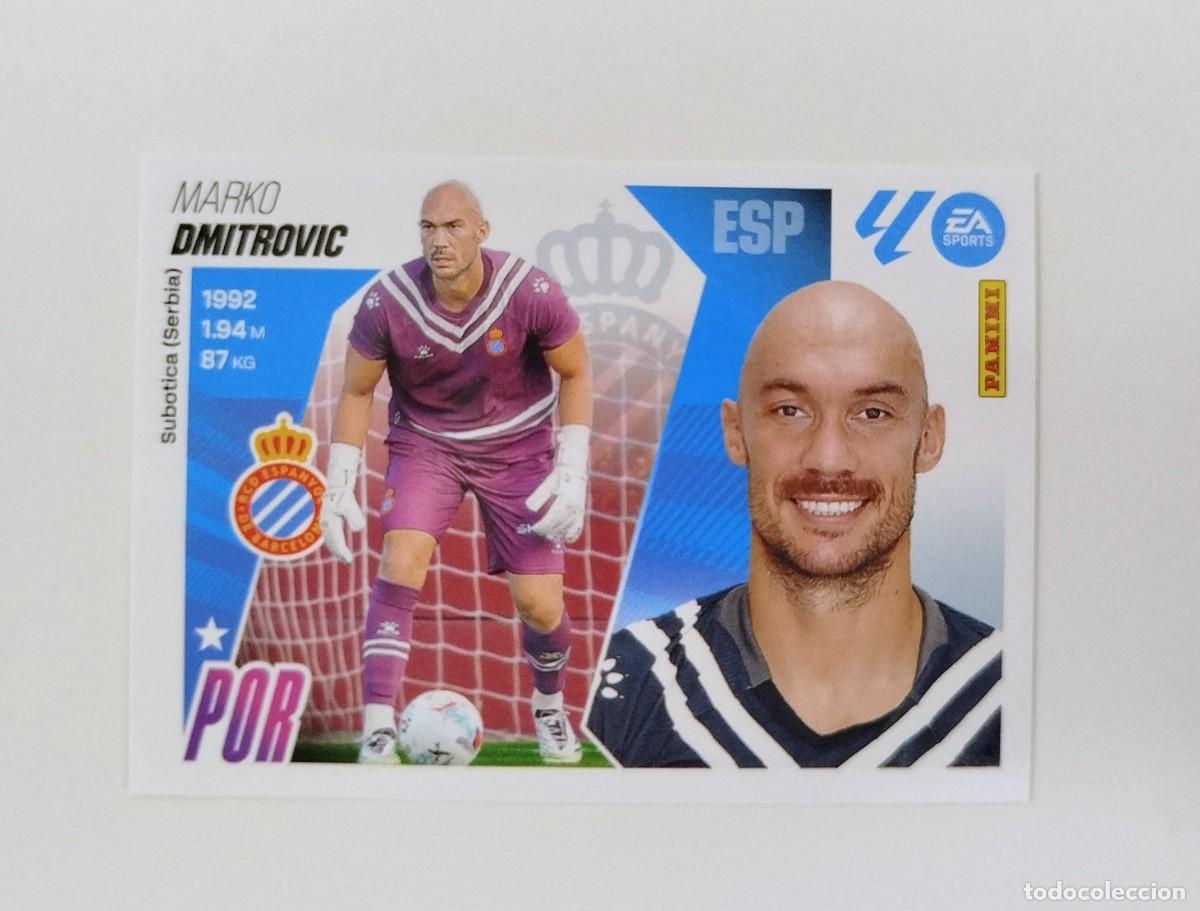 Cromos de F&uacute;tbol: Dmitrovic 3 SIN PEGAR NUNCA PEGADO RCD Espanyol Liga Ediciones Este 25 26 / 2025 2026