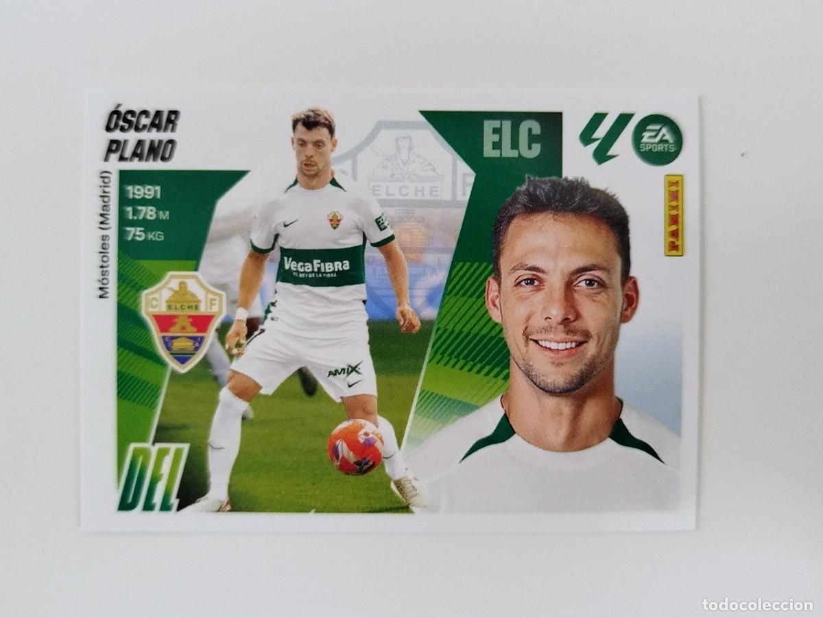 Cromos de F&uacute;tbol: &Oacute;scar Plano 19 SIN PEGAR NUNCA PEGADO Elche CF Liga Ediciones Este 25 26 / 2025 2026