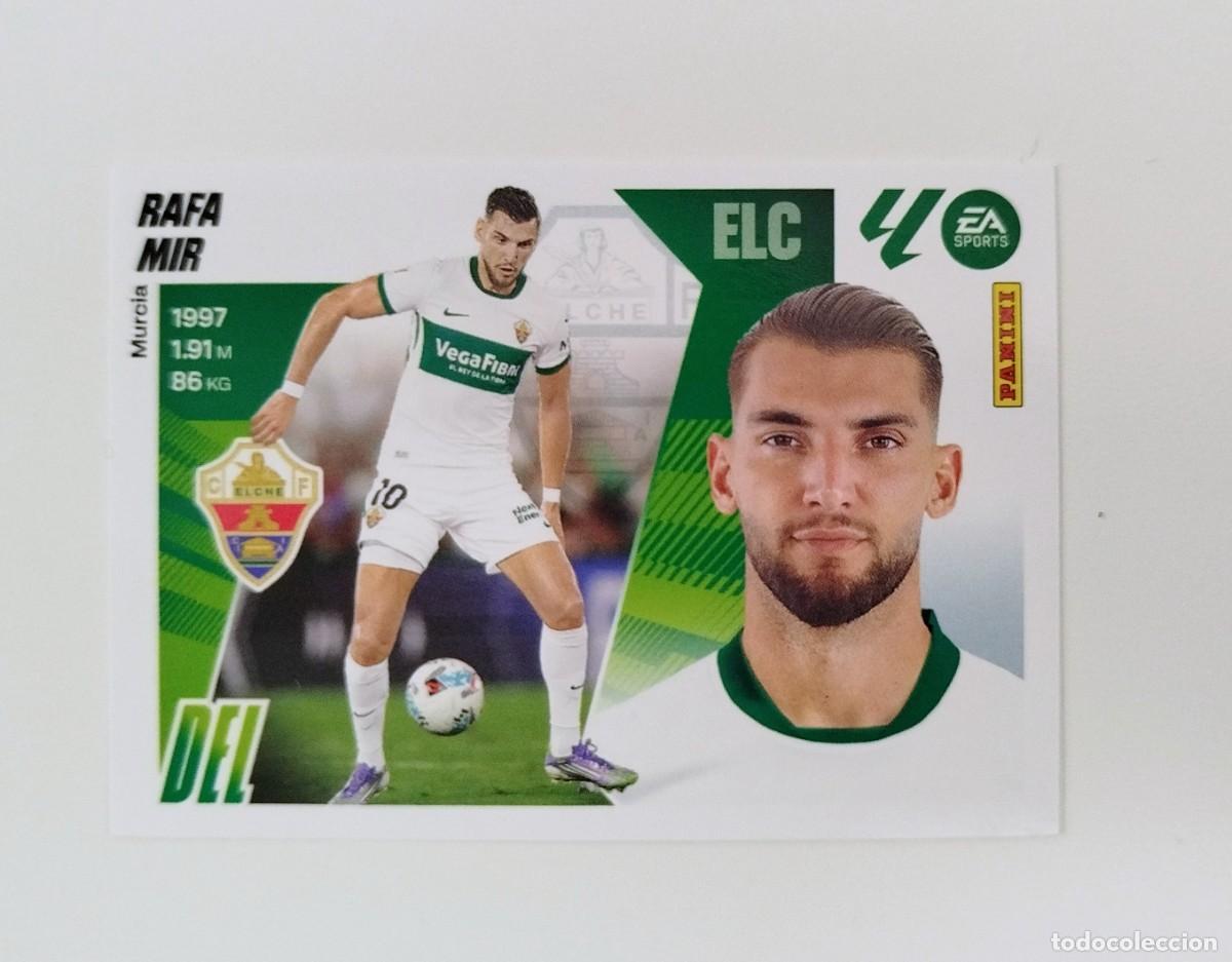 Cromos de F&uacute;tbol: Rafa Mir 17 BIS COLOCA SIN PEGAR NUNCA PEGADO Elche CF Liga Ediciones Este 25 26 / 2025 2026