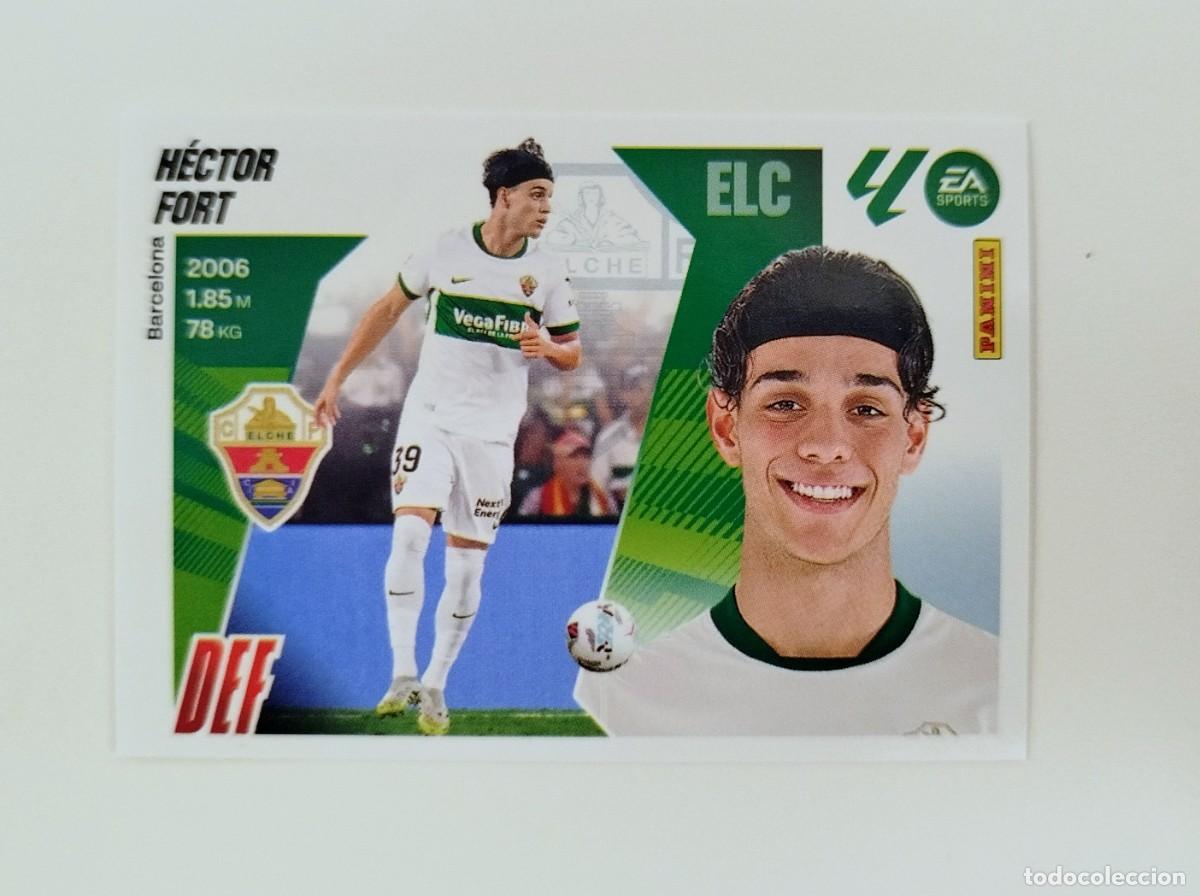 Cromos de F&uacute;tbol: H&eacute;ctor Fort 6 BIS COLOCA SIN PEGAR NUNCA PEGADO Elche CF Liga Ediciones Este 25 26 / 2025 2026
