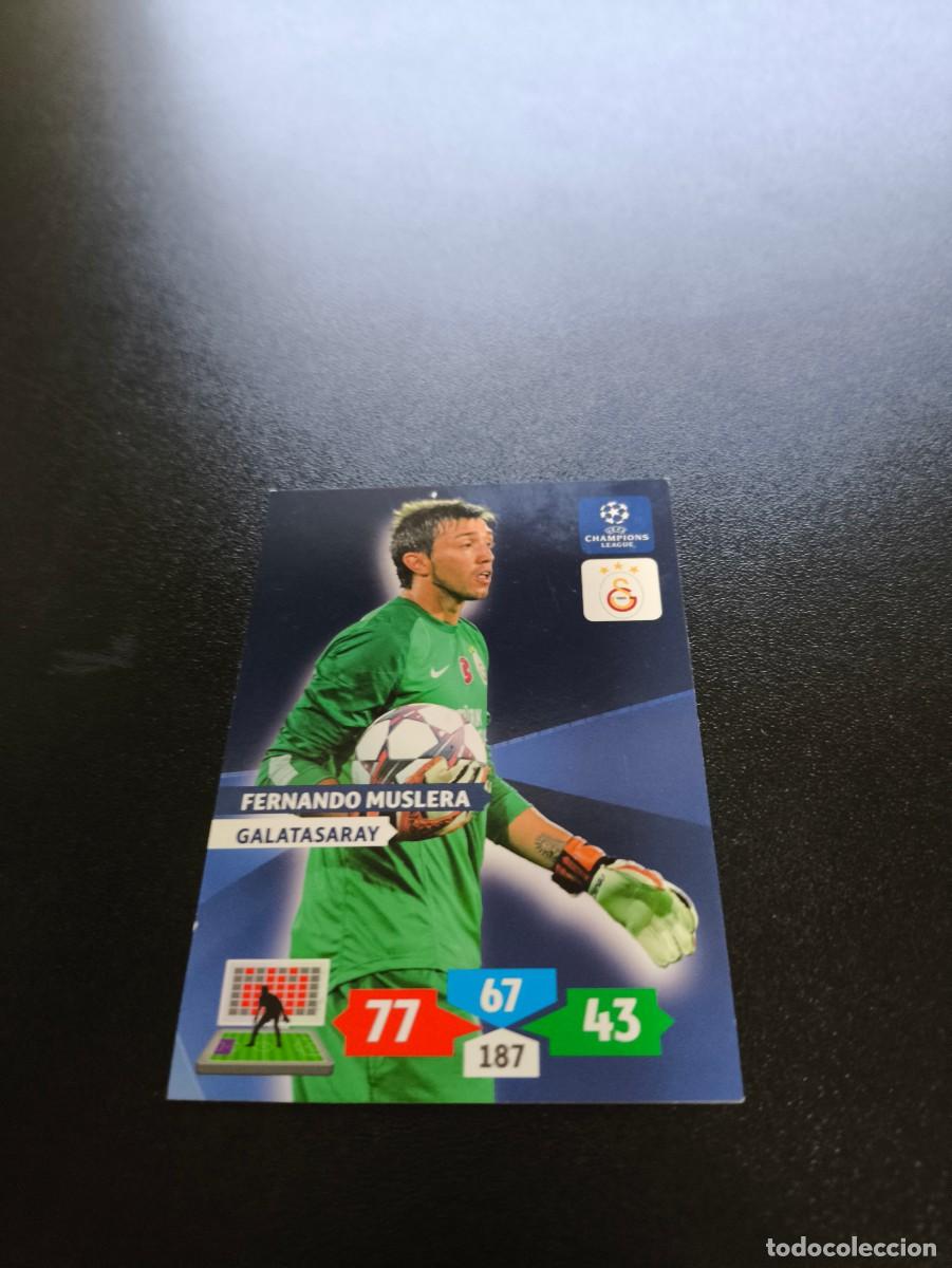Cromos de F&uacute;tbol: Fernando Muslera Galatasaray PANINI ADRENALYN XL UEFA CHAMPIONS LEAGUE 2013 2014 13 14