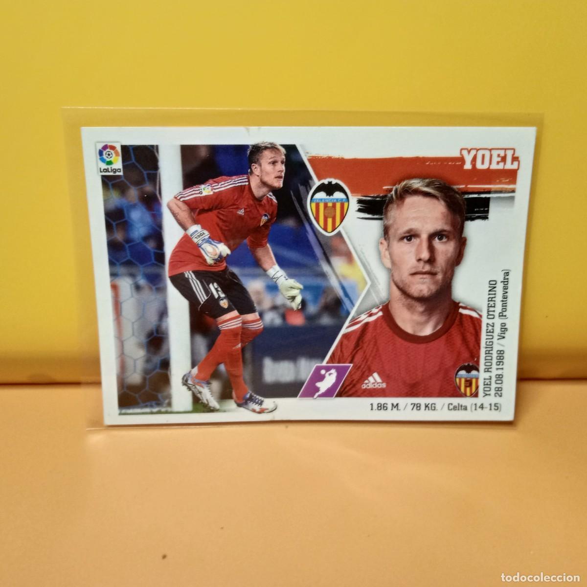 Cromos de F&uacute;tbol: EDICIONES ESTE 2015 2016 15 16 VALENCIA C.F YOEL 4