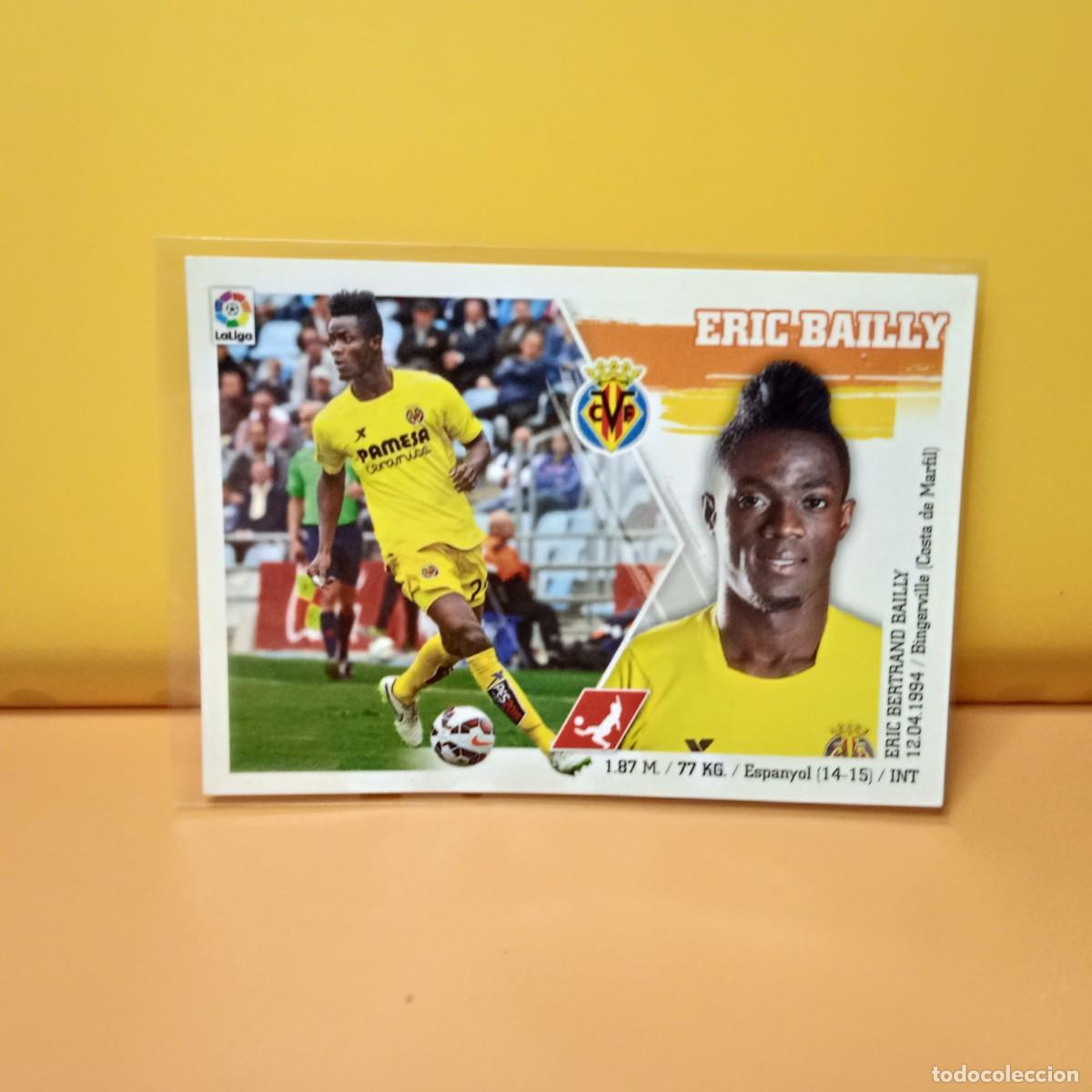 Cromos de F&uacute;tbol: EDICIONES ESTE 2015 2016 15 16 VILLARREAL C.F ERIC BAILLY 7
