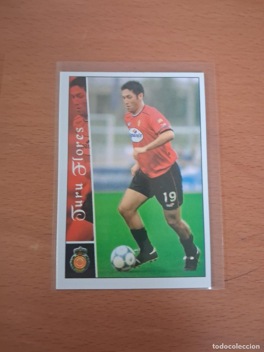 Cromos de F&uacute;tbol: Fichas de la Liga de Mundicromo 2002 2003 02 03 RCD Mallorca 427 Turu Flores
