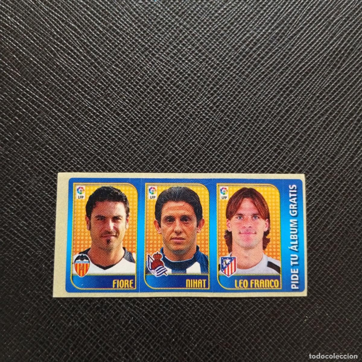 Cromos de F&uacute;tbol: FIORE NIHAT FRANCO CHICLE LIGA 2004 2005 CROMO 04 05 - SIN PEGAR - A101 PG73