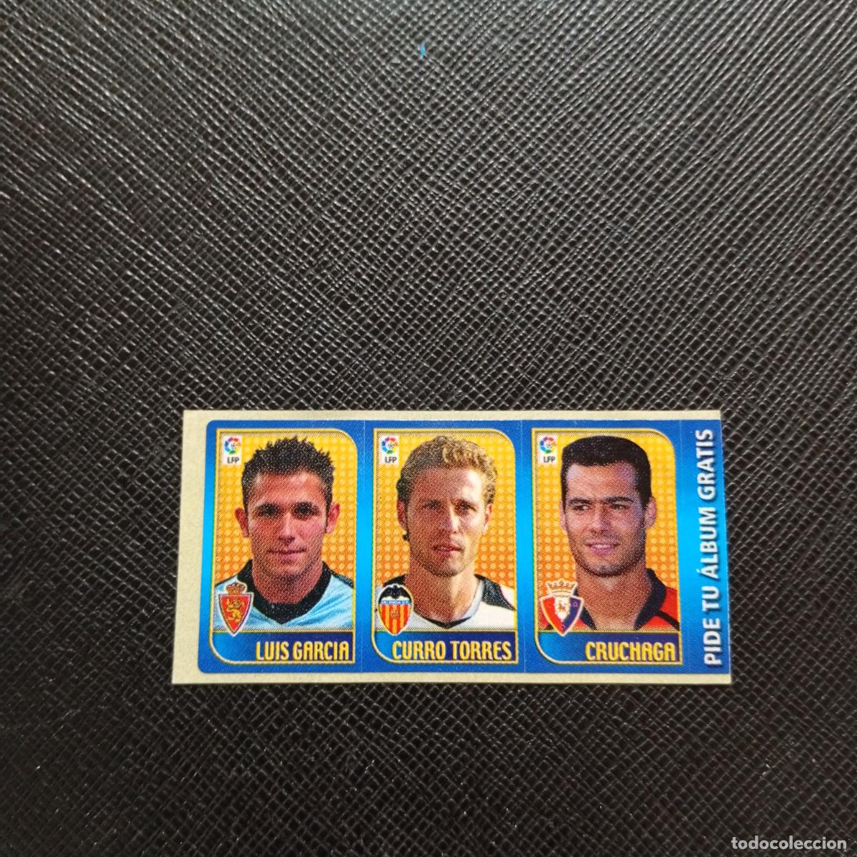 Cromos de F&uacute;tbol: LUIS GARCIA CURRO TORRES CRUCHAGA CHICLE LIGA 2004 2005 CROMO 04 05 - SIN PEGAR - A101 PG91
