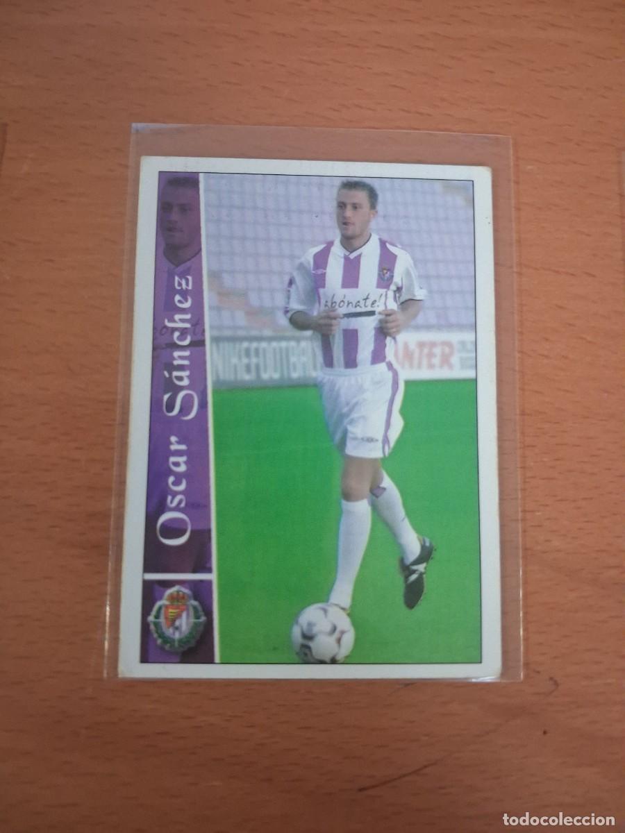 Cromos de F&uacute;tbol: Fichas de la Liga de Mundicromo 2002 2003 02 03 Fichaje UH Real Valladolid 607 + Oscar Sanchez