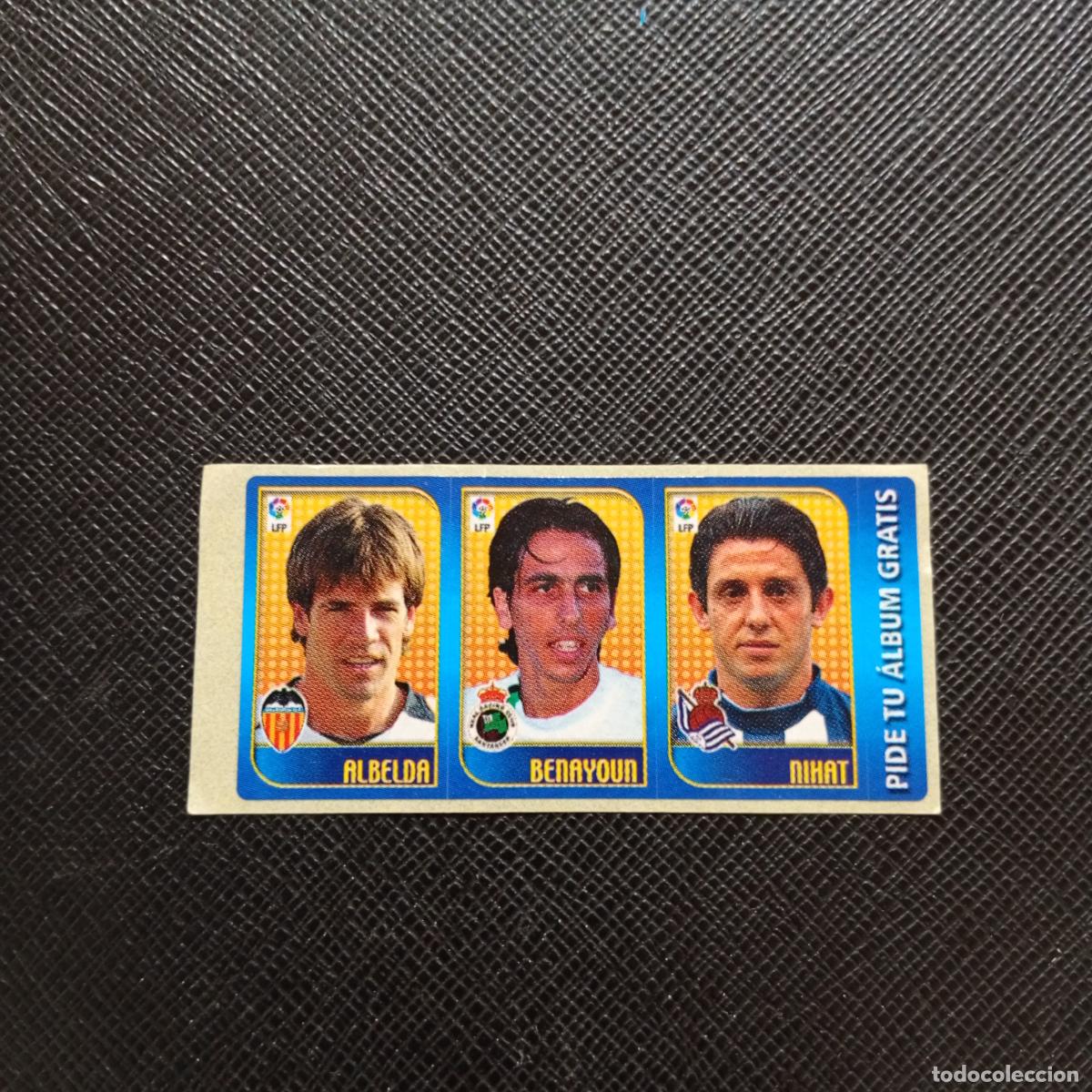 Cromos de F&uacute;tbol: ALBELDA BENAYOUN NIHAT CHICLE LIGA 2004 2005 CROMO 04 05 - SIN PEGAR - A101 PG100