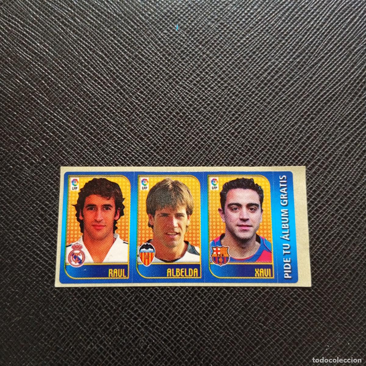 Cromos de F&uacute;tbol: RAUL ALBELDA XAVI CHICLE LIGA 2004 2005 CROMO 04 05 - SIN PEGAR - A101 PG100