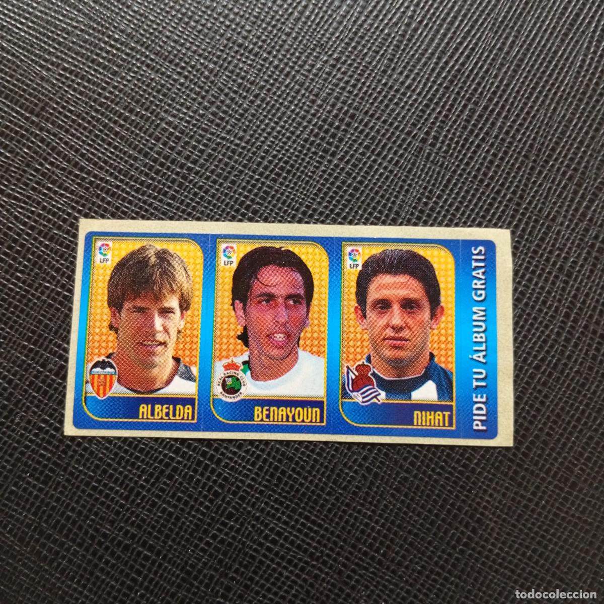Cromos de F&uacute;tbol: ALBELDA BENAYOUN NIHAT CHICLE LIGA 2004 2005 CROMO 04 05 - SIN PEGAR - A101 PG109