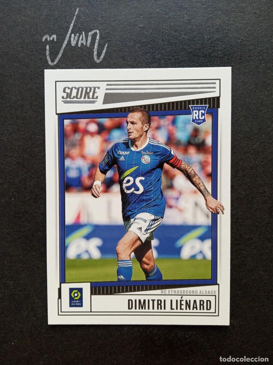 Cromos de F&uacute;tbol: N&ordm; 173 ROOKIE DIMITRI LIENARD ESTRASBURGO ⚽ PANINI &reg; SCORE LIGUE 1 FRANCIA 2022 2023 22 23 NUEVO
