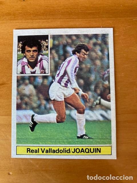 Cromos de F&uacute;tbol: JOAQUIN REAL VALLADOLID 81-82 ESTE RECUPERADO