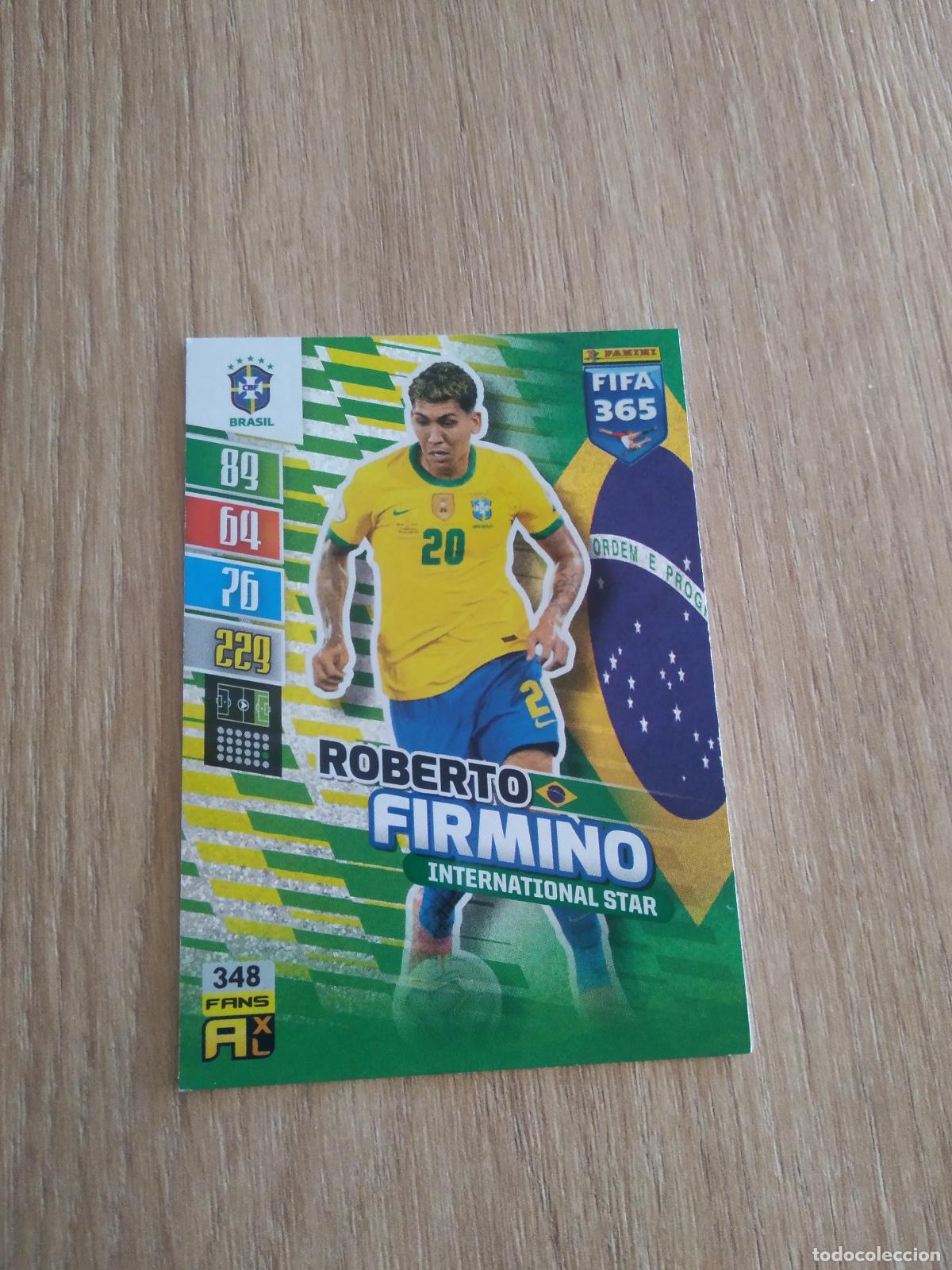 Cromos de F&uacute;tbol: 348 FIRMINO BRASIL CROMO FUTBOL PANINI ADRENALYN 21-22 FIFA 365 2021-2022