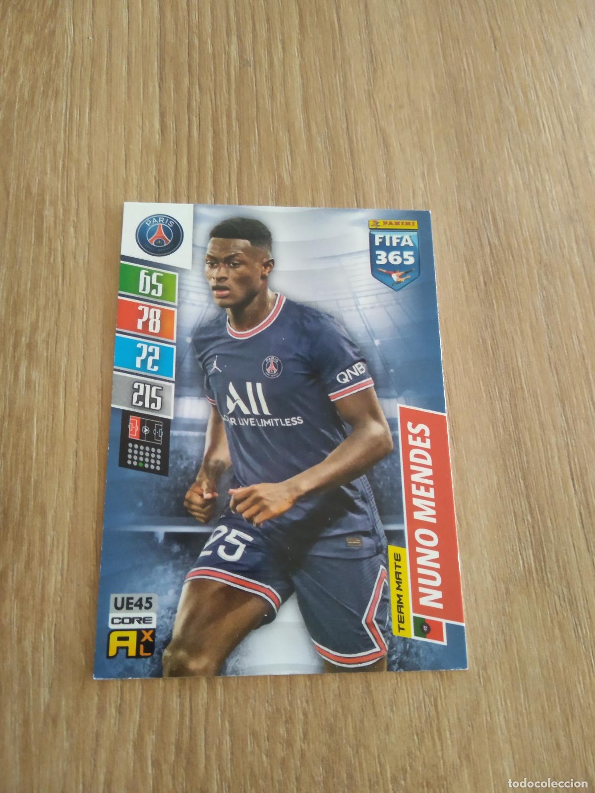 Cromos de F&uacute;tbol: UE 45 NUNO MENDES PARIS SAINT GERMAIN PSG CROMO FUTBOL PANINI ADRENALYN 21-22 FIFA 365 2021-2022