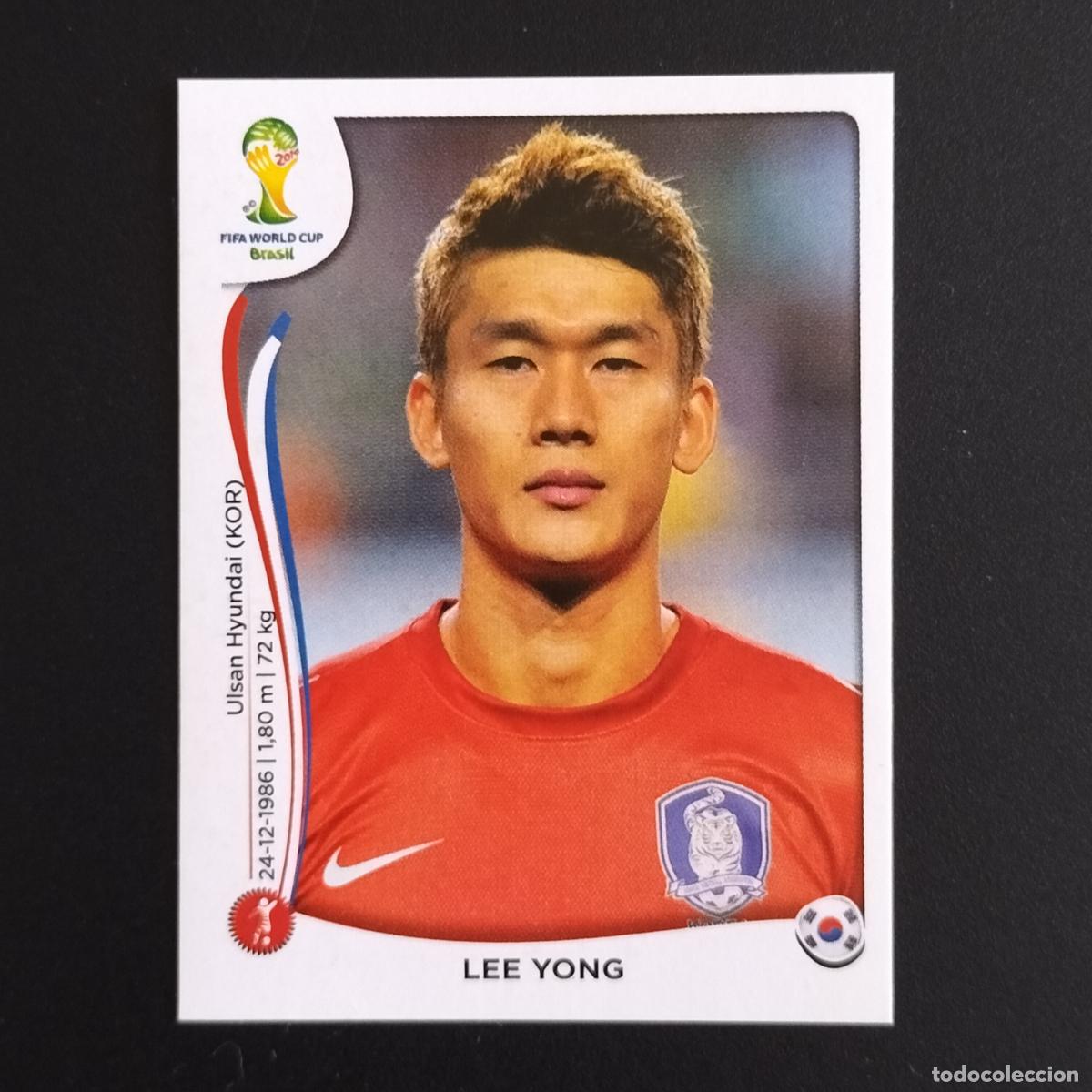 Cromos de F&uacute;tbol: 629 LEE YONG REPUBLICA DE COREA KOREA CROMOS MUNDIAL FUTBOL 14 FIFA WORLD CUP BRASIL 2014