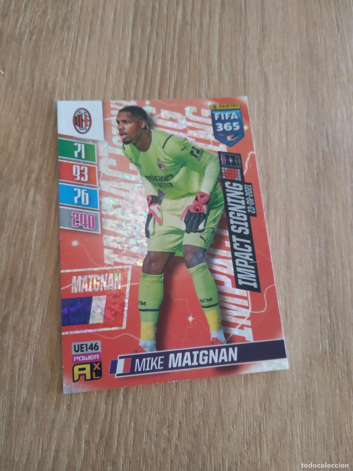 Cromos de F&uacute;tbol: UE 146 MAIGNAN AC MILAN CROMO FUTBOL PANINI ADRENALYN 21-22 FIFA 365 2021-2022