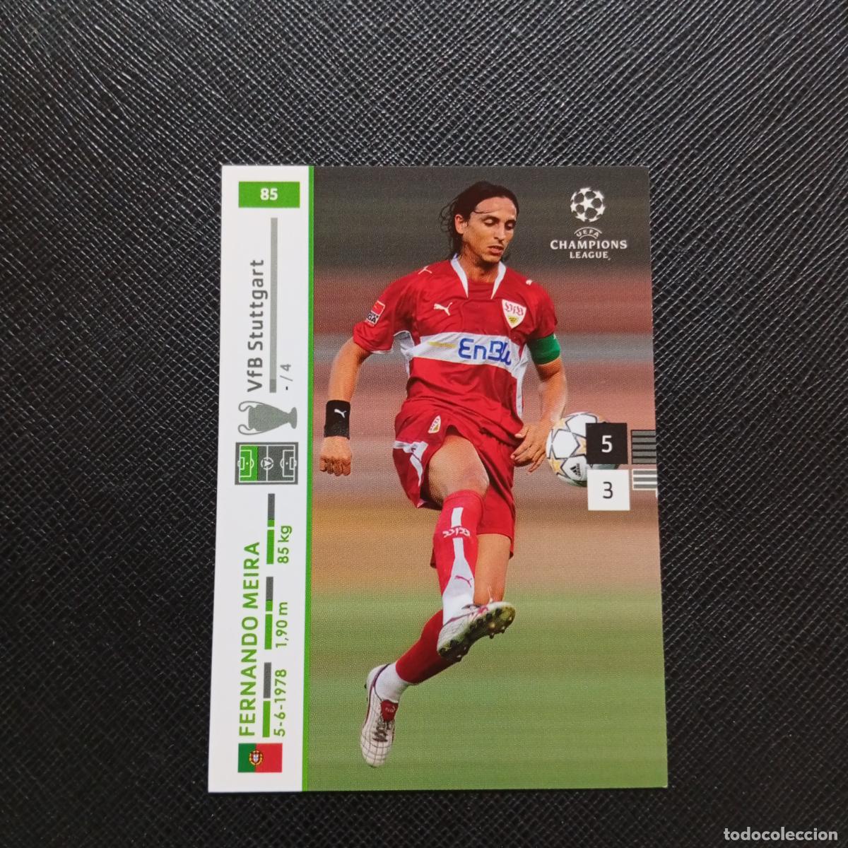 Cromos de F&uacute;tbol: 85 FERNANDO MEIRA STUTTGART PANINI TRADING CARDS UEFA CHAMPIONS LEAGUE 2007 2008 - (MD2002-2) PG49