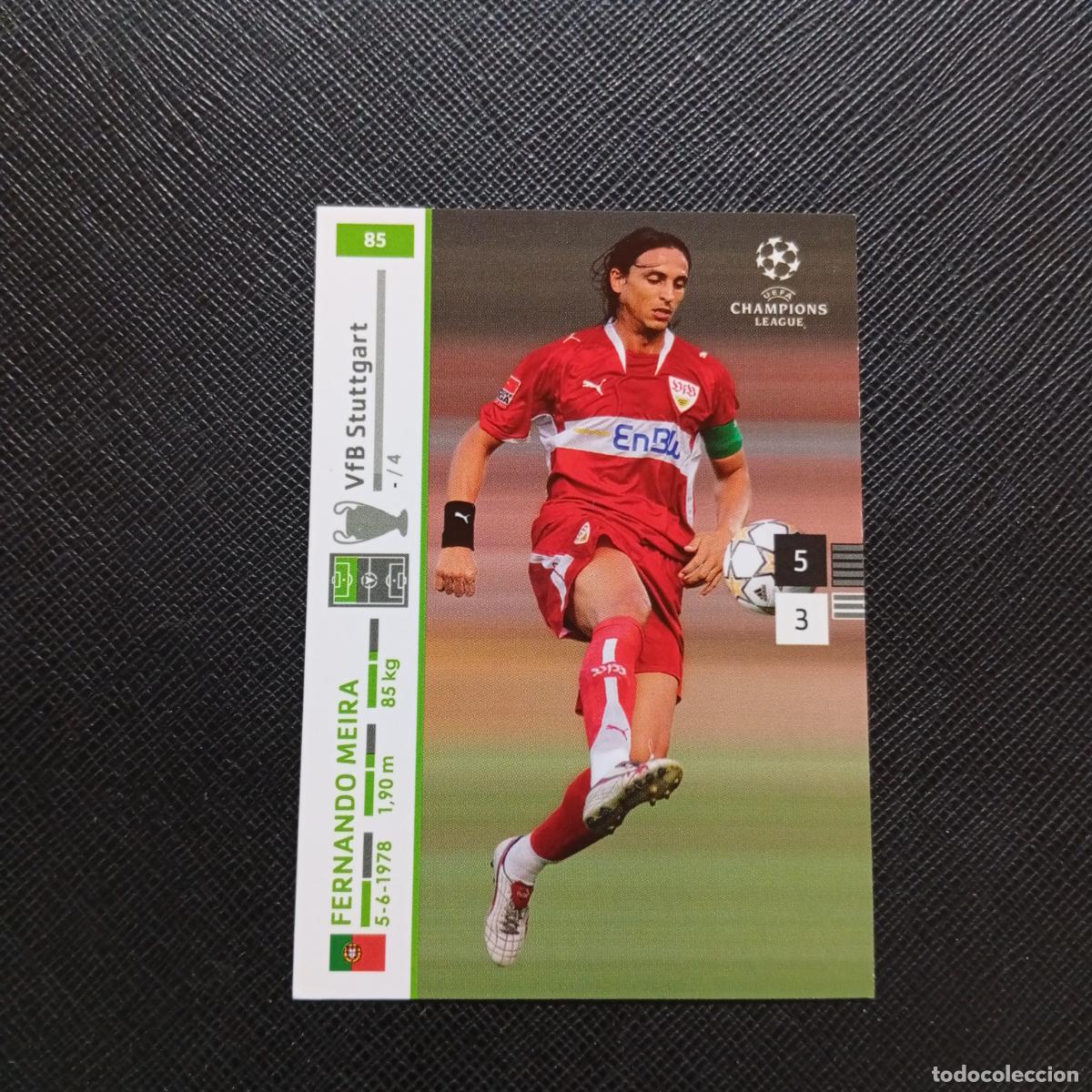 Cromos de F&uacute;tbol: 85 FERNANDO MEIRA STUTTGART PANINI TRADING CARDS UEFA CHAMPIONS LEAGUE 2007 2008 - (MD2002-2) PG49 B