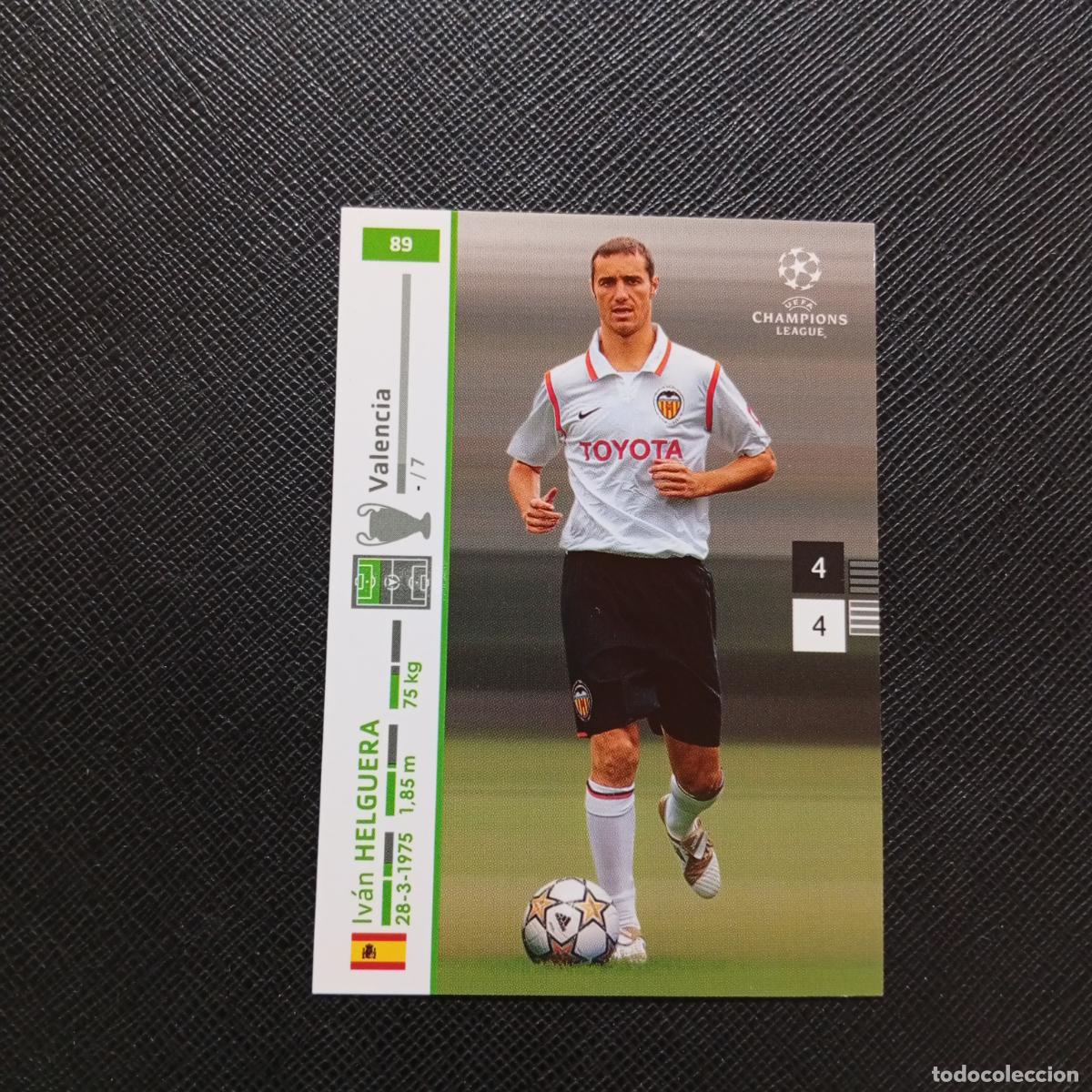 Cromos de F&uacute;tbol: 89 IVAN HELGUERA VALENCIA PANINI TRADING CARDS UEFA CHAMPIONS LEAGUE 2007 2008 - (MD2002-2) PG50