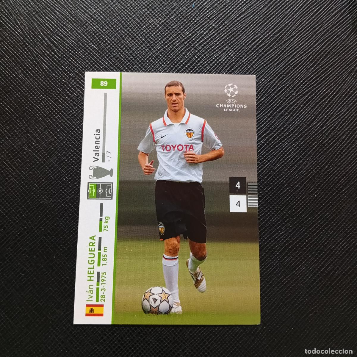 Cromos de F&uacute;tbol: 89 IVAN HELGUERA VALENCIA PANINI TRADING CARDS UEFA CHAMPIONS LEAGUE 2007 2008 - (MD2002-2) PG53