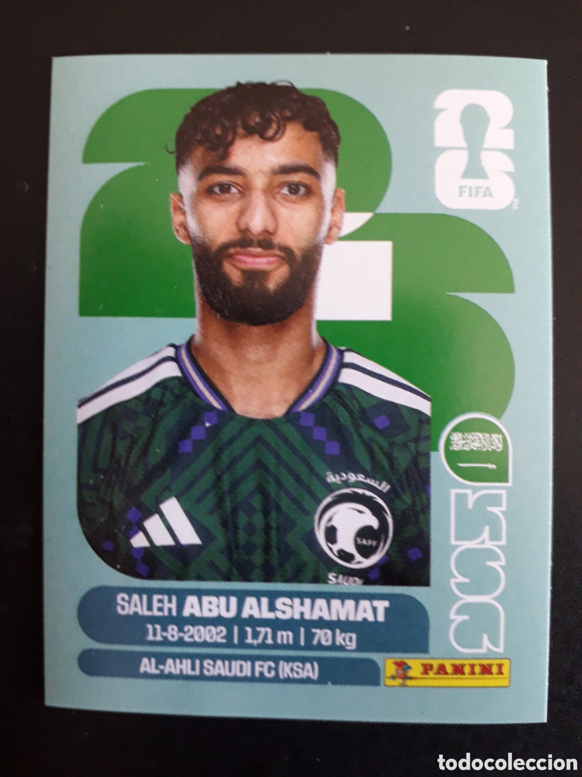 Cromos de F&uacute;tbol: ABU ALSHAMAT ARABIA SAUD&Iacute; KSA 14 MUNDIAL F&Uacute;TBOL 2026 FIFA WORLD CUP PANINI SIN PEG PEDIDO M&Iacute;NIMO 3&euro;