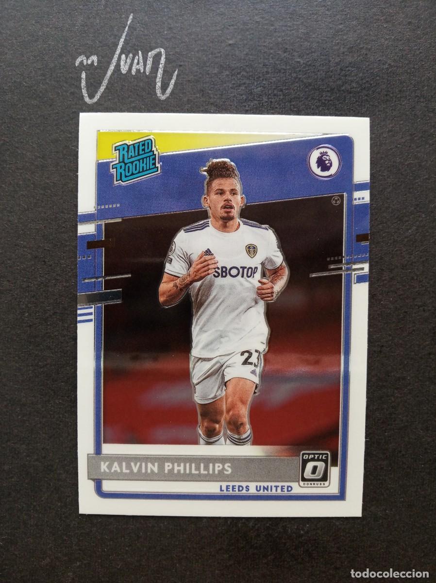 Cromos de F&uacute;tbol: N&ordm; 4 RATED ROOKIE KALVIN PHILLIPS LEEDS ⚽ PANINI &reg; CHRONICLES DONRUSS OPTIC 2020 2021 20 21 NUEVO
