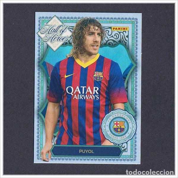 Cromos de F&uacute;tbol: PANINI CLUB 2025 2026 25 26 BARCELONA PUYOL HH6 HH 6 HALL OF HEROES BAR&Ccedil;A LIGA ALBUM COLECCI&Oacute;N