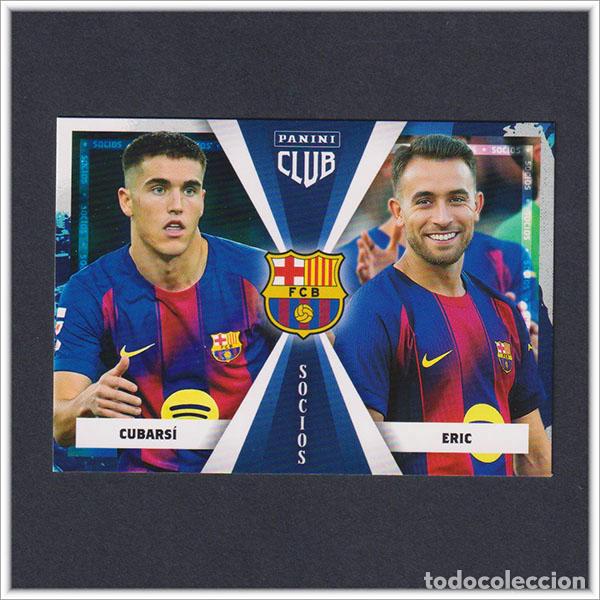 Cromos de Futebol: PANINI CLUB 2025 2026 25 26 BARCELONA ERIC GARC&Iacute;A CUBARSI 46 SOCIOS BAR&Ccedil;A LIGA ALBUM COLECCI&Oacute;N