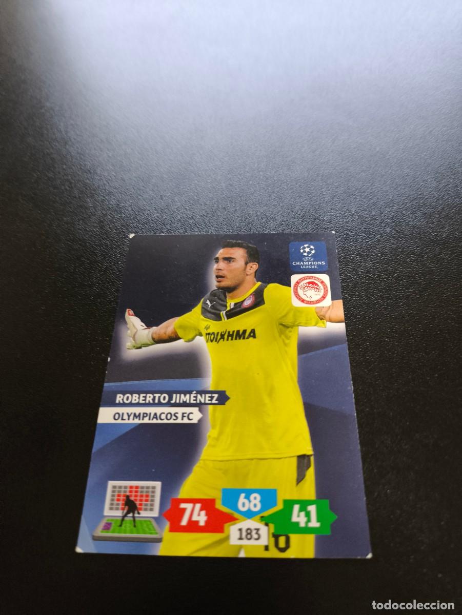 Cromos de F&uacute;tbol: Roberto Jim&eacute;nez Olympiacos FC PANINI ADRENALYN XL UEFA CHAMPIONS LEAGUE 2013 2014 13 14 NO LIGA ESTE
