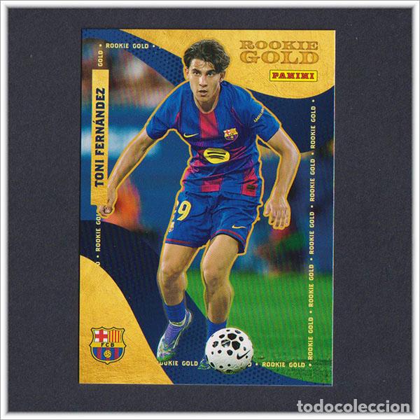 Cromos de F&uacute;tbol: PANINI CLUB 2025 2026 25 26 BARCELONA TONI FERNANDEZ 59 ROOKIE GOLD BAR&Ccedil;A LIGA ALBUM COLECCI&Oacute;N