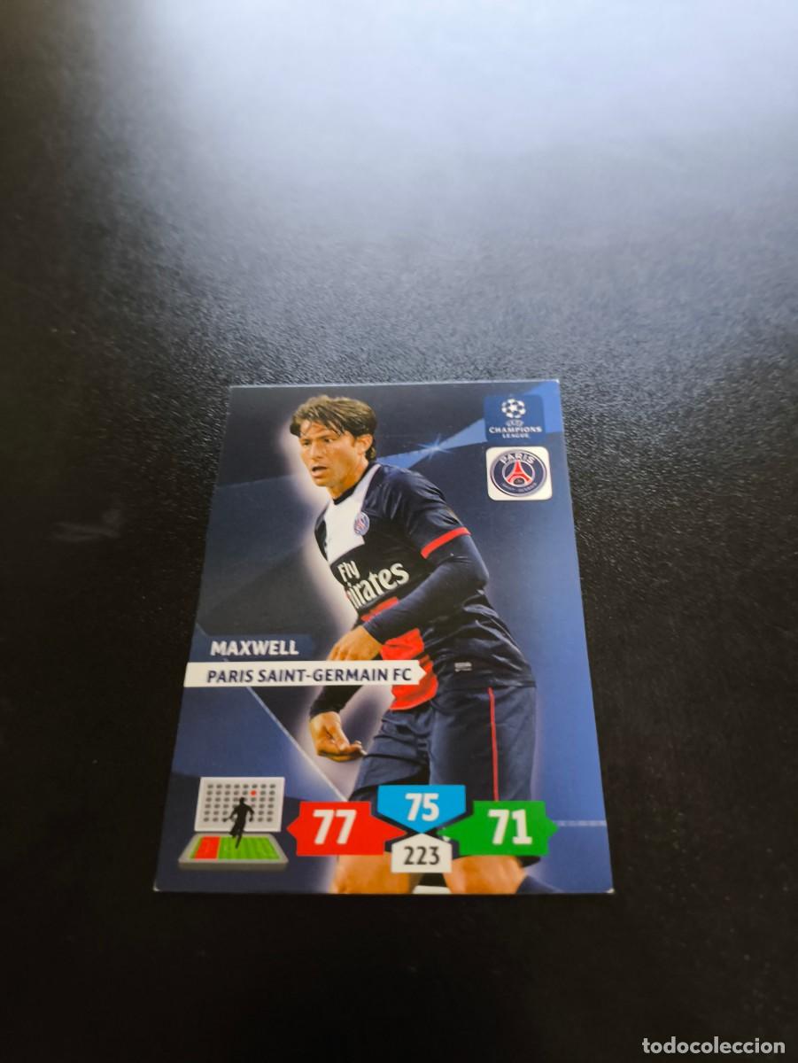 Cromos de F&uacute;tbol: Maxwell PSG PARIS SAINT GERMAIN PANINI ADRENALYN XL UEFA CHAMPIONS LEAGUE 2013 2014 13 14