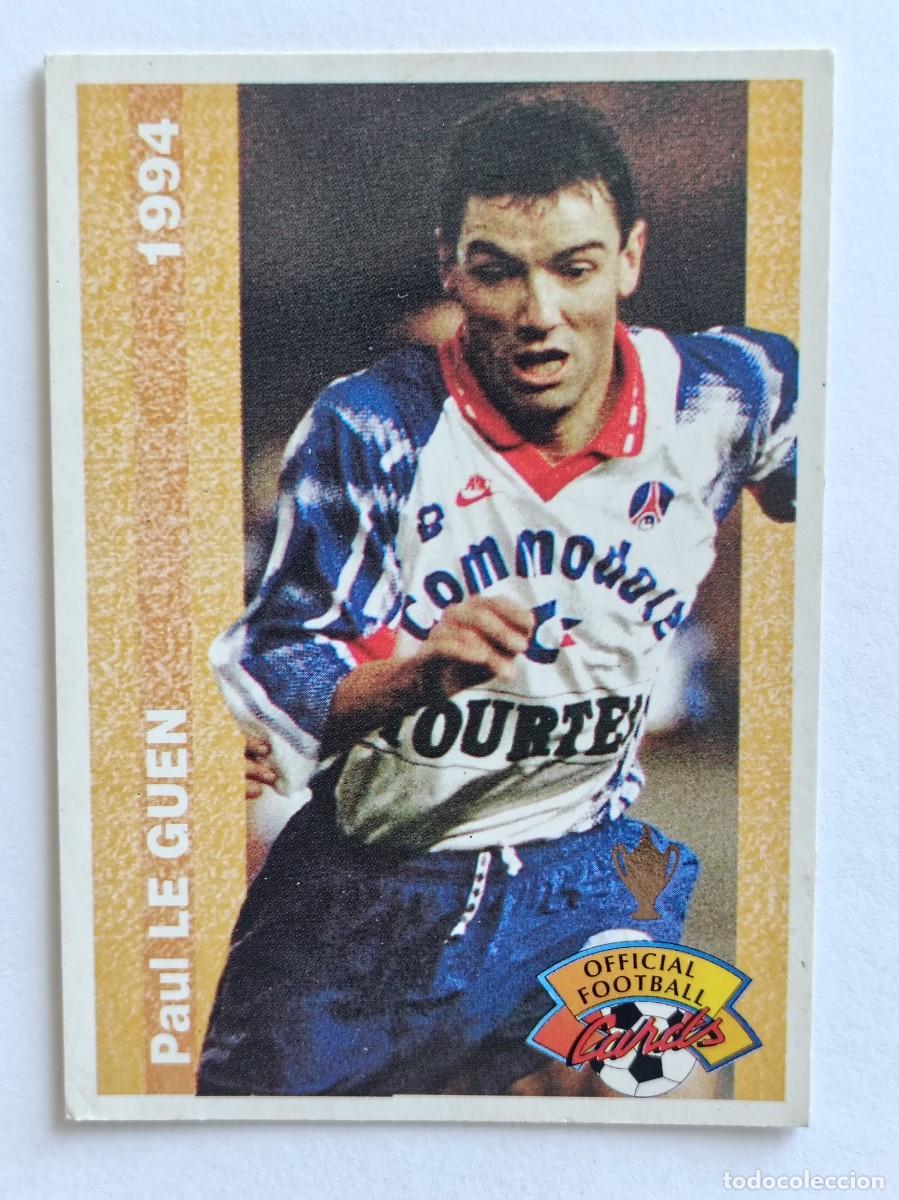 Cromos de F&uacute;tbol: #238 PAUL LE GUEN (PARIS SAINT-GERMAIN) FOOTBALL CARD 1993/1994 PANINI