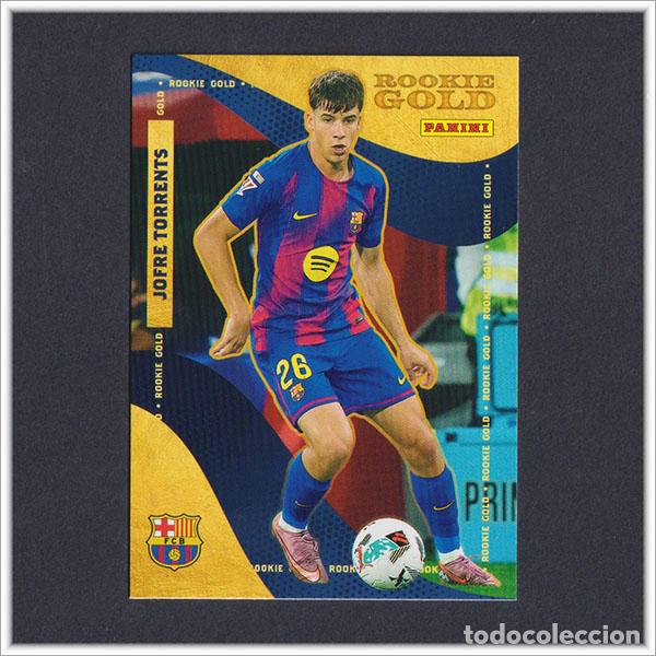 Cromos de F&uacute;tbol: PANINI CLUB 2025 2026 25 26 BARCELONA JOFRE TORRENTS 57 ROOKIE GOLD BAR&Ccedil;A LIGA ALBUM COLECCI&Oacute;N