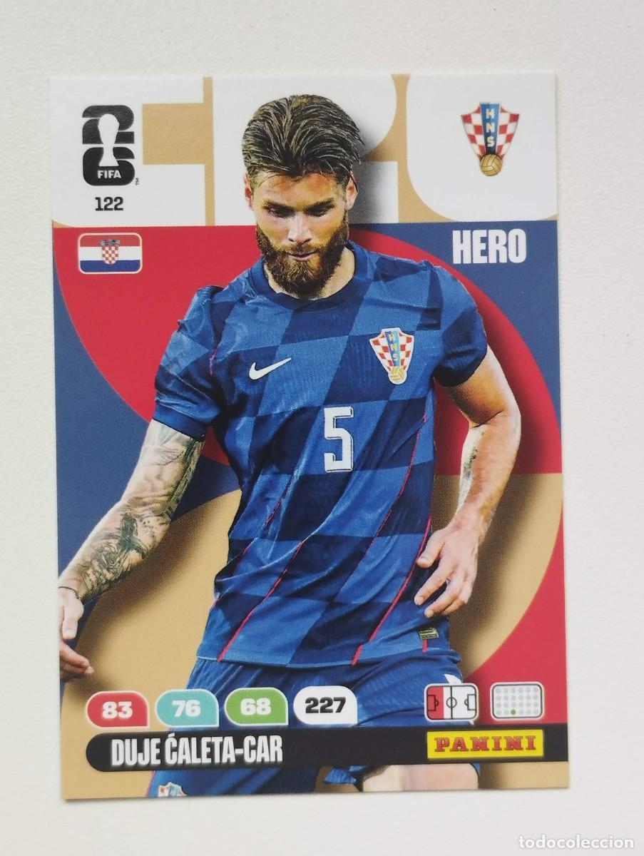 Cromos de F&uacute;tbol: CROMO CARD ADRENALYN MUNDIAL WORLD CUP 2026 HERO 122 DUJE CALETA-CAR CROACIA