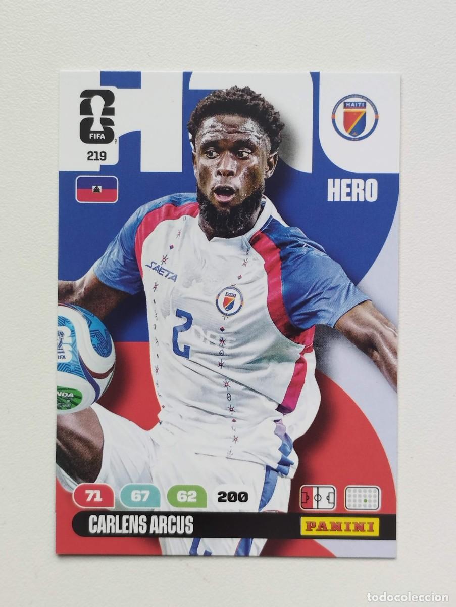 Cromos de F&uacute;tbol: CROMO CARD ADRENALYN MUNDIAL WORLD CUP 2026 HERO 219 CARLENS ARCUS HAITI