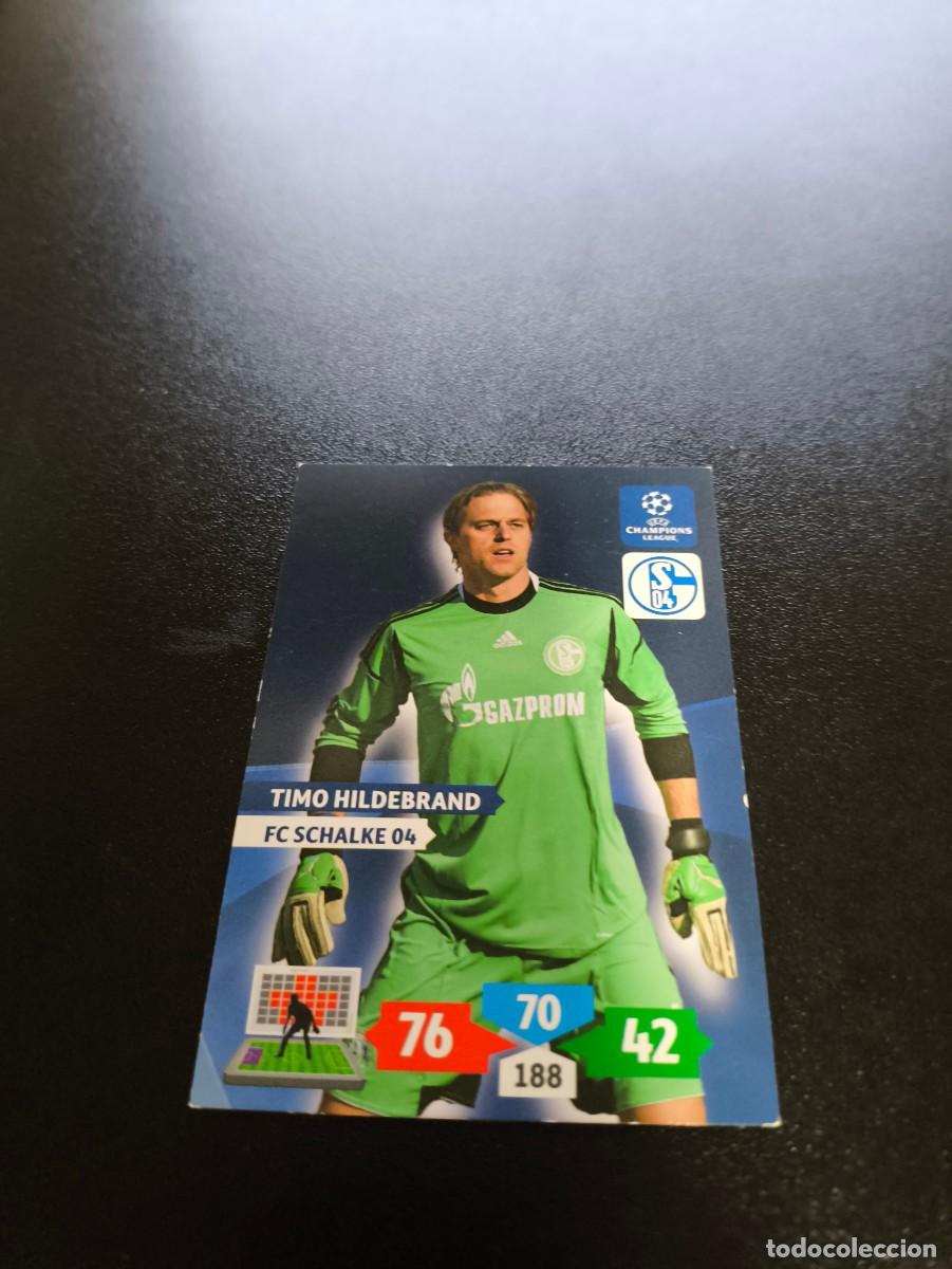 Cromos de F&uacute;tbol: Timo Hildebrand FC Schalke 04 PANINI ADRENALYN XL UEFA CHAMPIONS LEAGUE 2013 2014 13 14