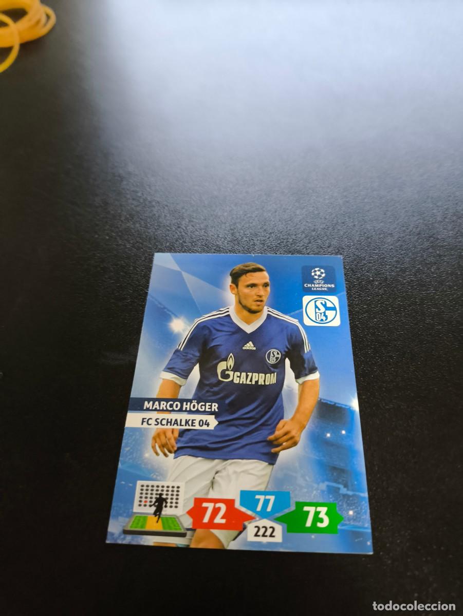 Cromos de F&uacute;tbol: Marco H&ouml;ger FC Schalke 04 PANINI ADRENALYN XL UEFA CHAMPIONS LEAGUE 2013 2014 13 14