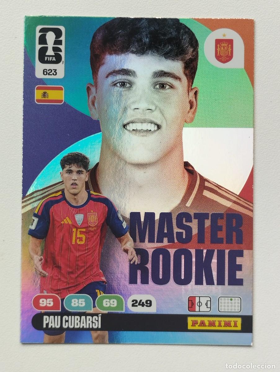 Cromos de F&uacute;tbol: CROMO CARD ADRENALYN MUNDIAL WORLD CUP 2026 MASTER ROOKIE 623 PAU CUBARSI ESPA&Ntilde;A