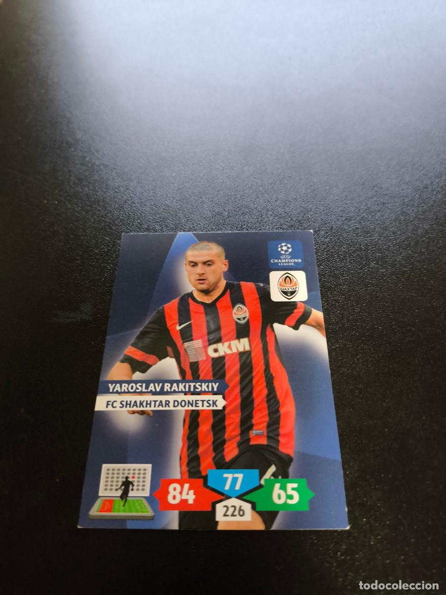 Cromos de F&uacute;tbol: Yaroslav Rakitskiy FC Shakhtar Donetsk PANINI ADRENALYN XL UEFA CHAMPIONS LEAGUE 2013 2014 13 14