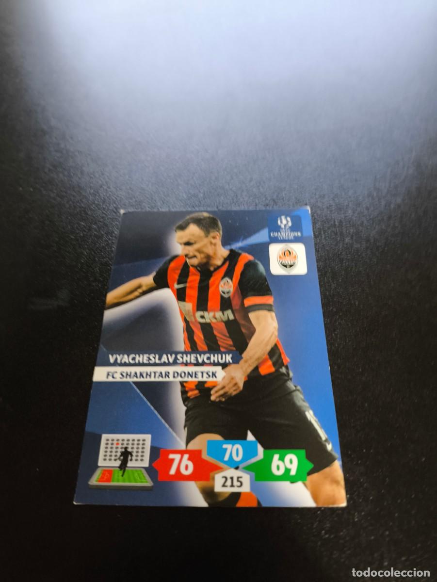 Cromos de F&uacute;tbol: Vyacheslav Shevchuk FC Shakhtar Donetsk PANINI ADRENALYN XL UEFA CHAMPIONS LEAGUE 2013 2014 13 14