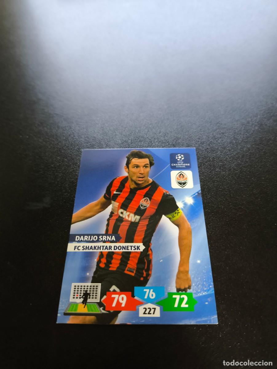 Cromos de F&uacute;tbol: Darijo Srna FC Shakhtar Donetsk PANINI ADRENALYN XL UEFA CHAMPIONS LEAGUE 2013 2014 13 14